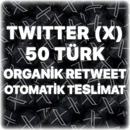  Twitter X 50 Türk Organik Retweet - Trend Etkili