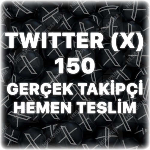  Twitter X 150 Gerçek Takipçi - Trend Etkili