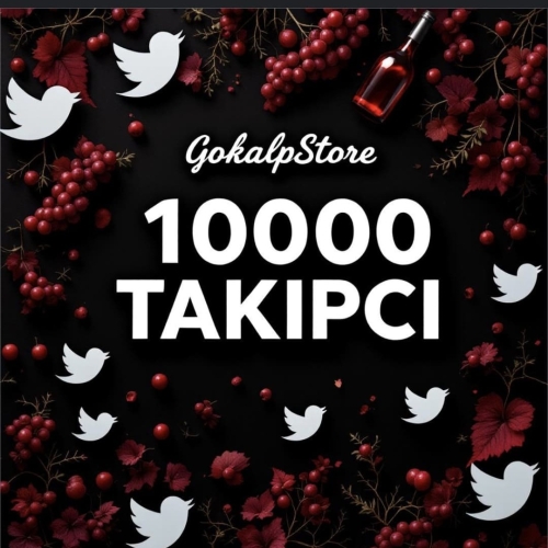  10000 TAKİPÇİ TWİTTER  X