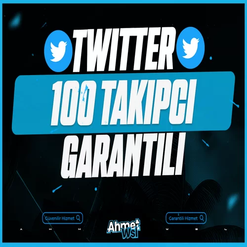  Twitter 100 Garantili Takipçi