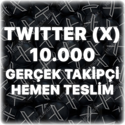  Twitter X 10.000 Gerçek Takipçi - Trend Etkili