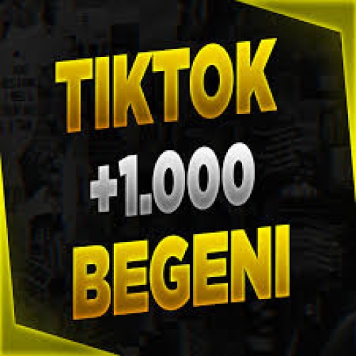  Tiktok BEĞENİ + İZLENİM