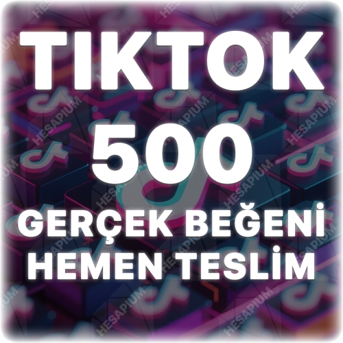  TikTok 500 Gerçek Beğeni - Keşfet Etkili
