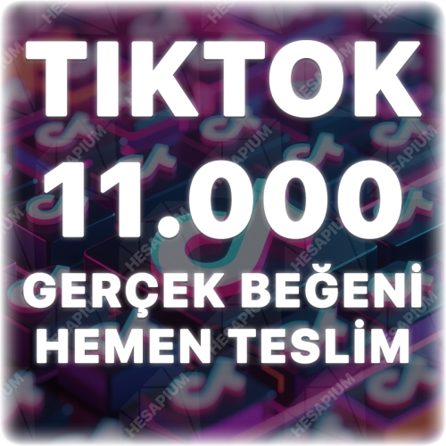  TikTok 11.000 Gerçek Beğeni - Keşfet Etkili
