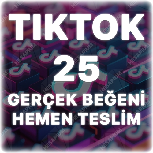  TikTok 25 Gerçek Beğeni - Keşfet Etkili