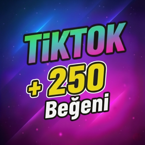  ✨EN UYGUNU TikTok +250 Beğeni FP