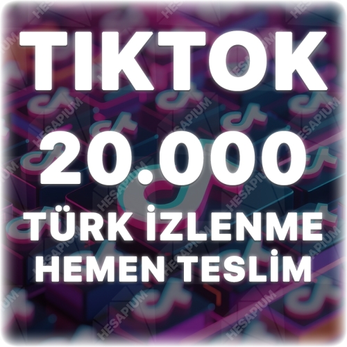  TikTok 20.000 Organik Türk İzlenme - Keşfet Etkili