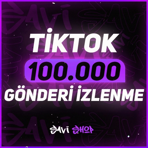  TİKTOK 100BİN İZLENME+GARANTİ+HIZLI