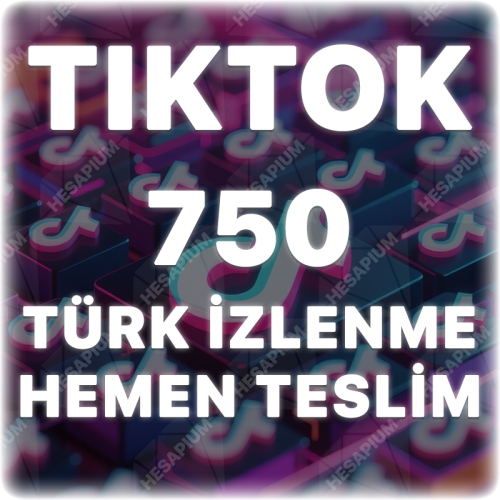  TikTok 750 Türk İzlenme - Keşfet Etkili