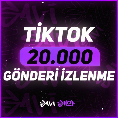  TİKTOK 20BİN İZLENME+GARANTİ+HIZLI