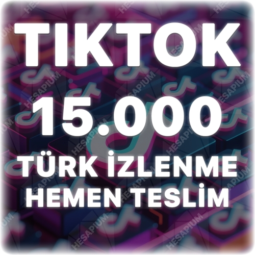  TikTok 15.000 Organik Türk İzlenme - Keşfet Etkili