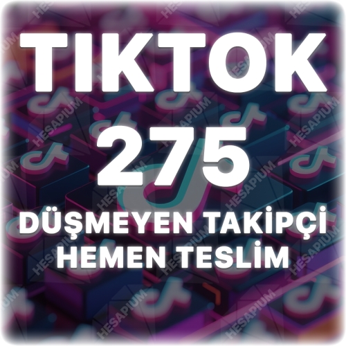  TikTok 275 Gerçek Takipçi - Düşüş Yok