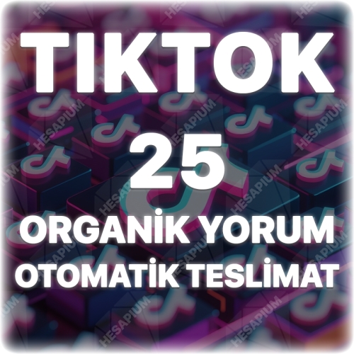  TikTok 25 Organik Yorum - Keşfet Etkili