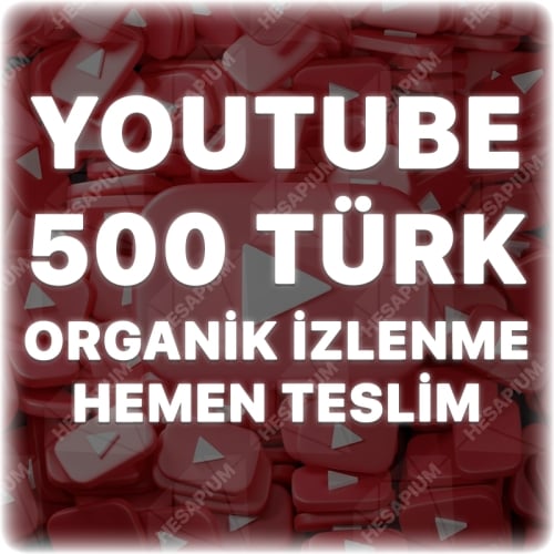  Youtube 500 Organik Türk İzlenme