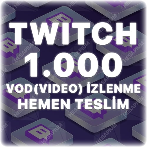  Twitch 1.000 VODVideo İzlenme - Önerilen Kanal Etkili