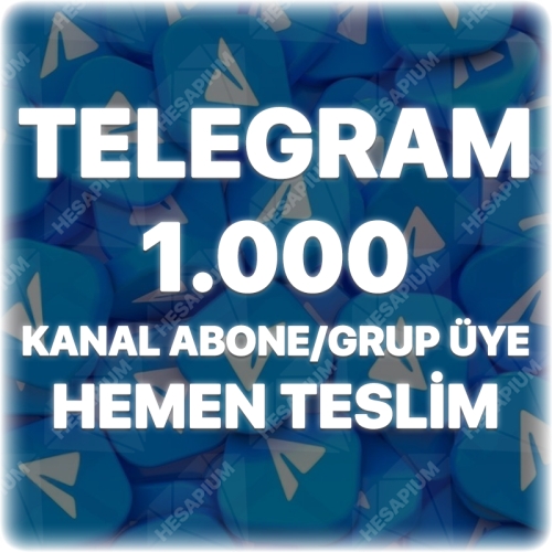  Telegram 1.000 Kanal Abone  Grup Üye - Algoritma Etkili