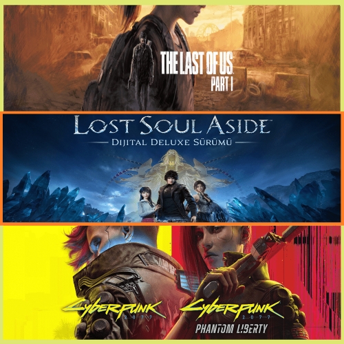  The Last Of Us + Lost Soul Aside + Cyberpunk