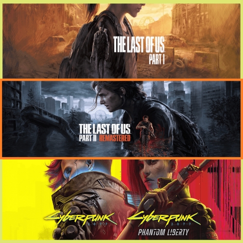  The Last of Us Part I + Part 2 + Cyberpunk