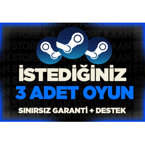  İstediğiniz 3 Oyun + Sınırsız Garanti