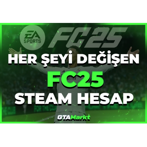  ⭐TÜM BİLGİLERİ DEĞİŞEN FC25 STEAM HESABI ⭐️