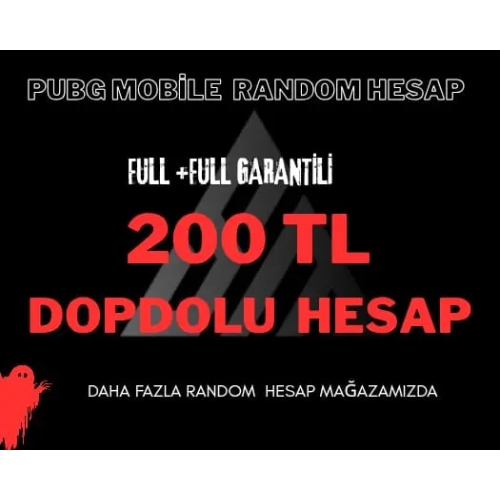  200 TL FULL+FULL GARANTİLİ RANDOM HESAP