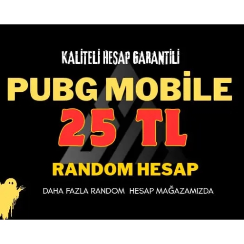  25 TL+++ KALİTELİ HESAP GARANTİLİ RANDOM HESAP