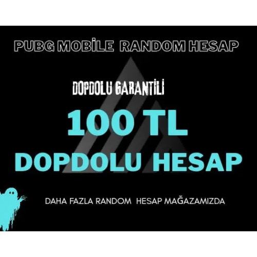  100 TL DOPD OLU GARANTİLİ RANDOM HESAP