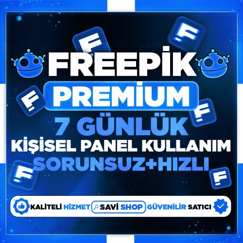  FREEPİK 1 HAFTA Kişisel Kullanım Hızlı Sorunsuz- Kopya