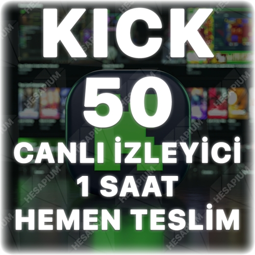  Kick 50 Canlı Yayın İzleyici - 1 Saat