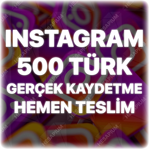  Instagram 500 Organik Türk Kaydetme - Keşfet Etkili
