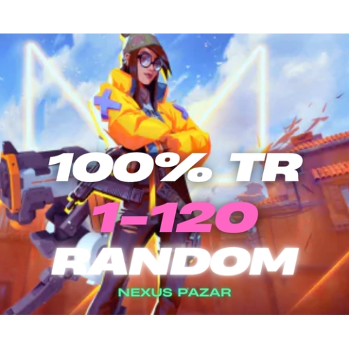  100 TR  1-120 SKIN GARANTILI RANDOM HESAP