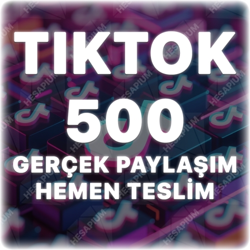  TikTok 500 Paylaşım - Keşfet Etkili