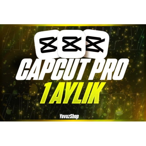 Capcut Pro 1 Aylık Premıum + Sorunsuz OTO TESLİM