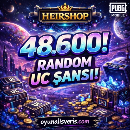  48.600 UC KAZANMA FIRSATI!