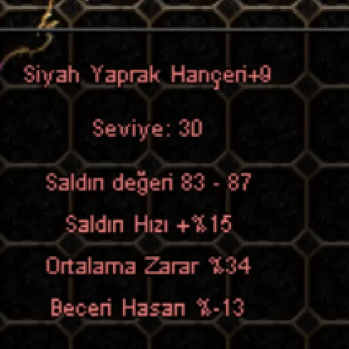 +9 SİYAH YAPRAK HANÇER 34 ORTALAMA