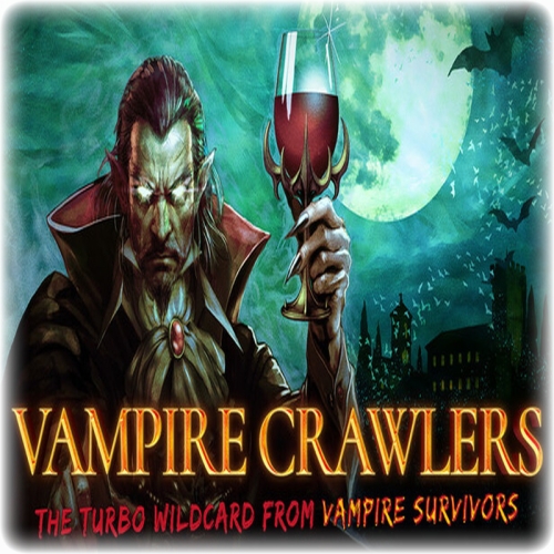 Vampire Crawlers: The Turbo Wildcard  Vampire Survivors - GARANTİ
