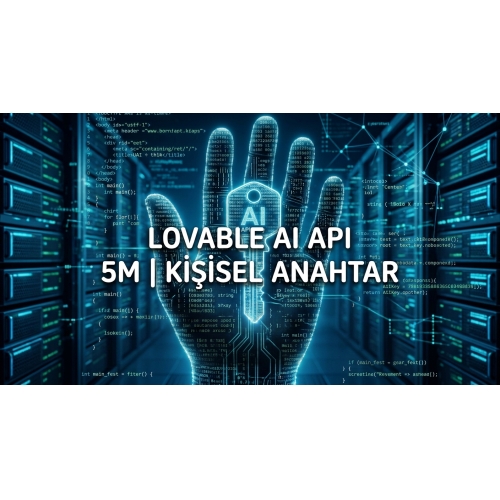 Lovable AI API 5M  Kişisel Anahtar