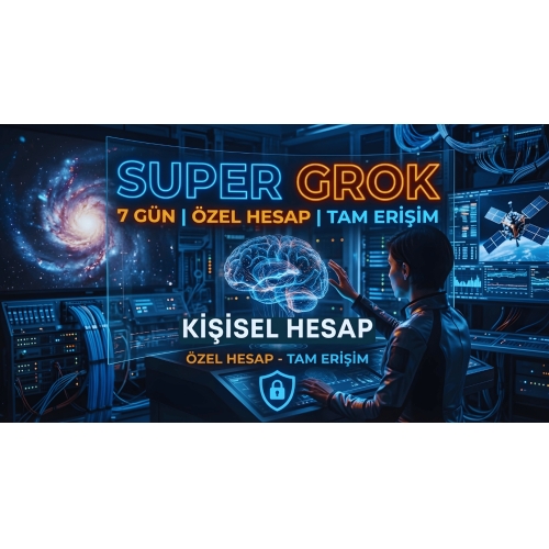  SUPER GROK 7 GÜN  ÖZEL HESAP  TAM ERİŞİM