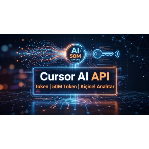 Cursor AI API 50M Token  Kişisel Anahtar