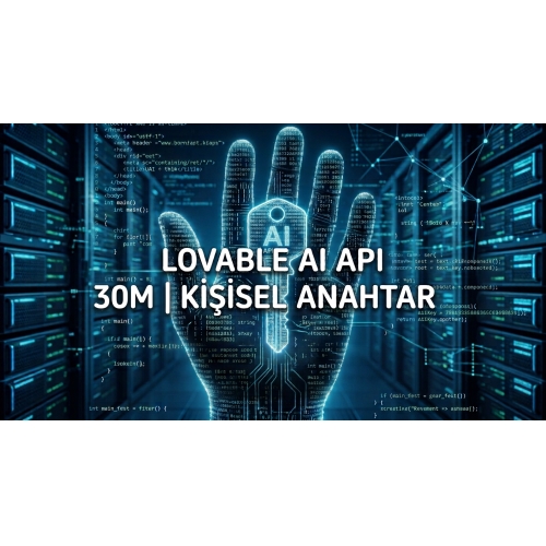 Lovable AI API 30M  Kişisel Anahtar