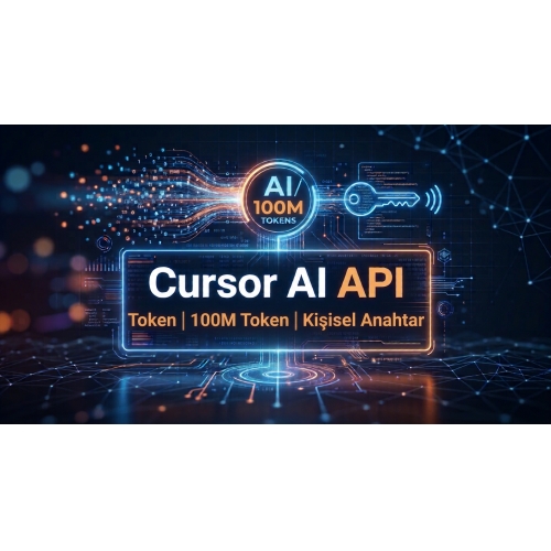Cursor AI API 100M Token  Kişisel Anahtar