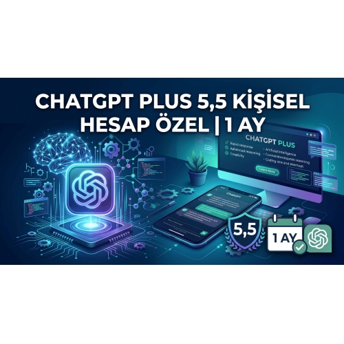  CHATGPT PLUS 5,5 KİŞİSEL HESAP ÖZEL  1 AY