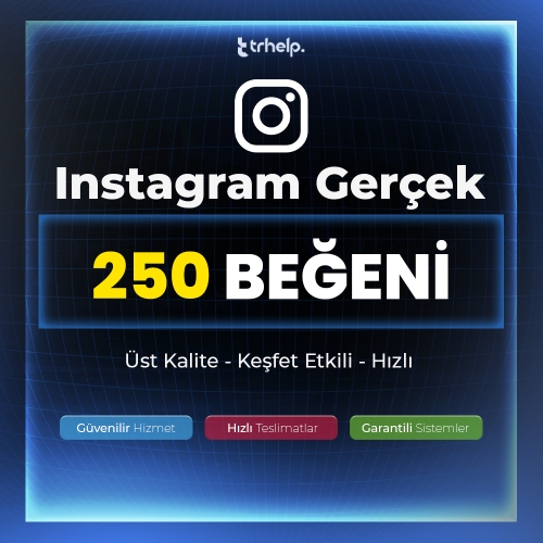 250 Gerçek Beğeni  Garantili Instagram