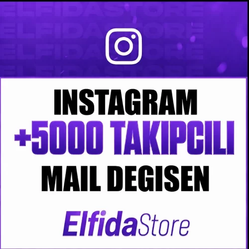  ⭐+5000 Takipçili Hesap ⭐ ILK MAILLI