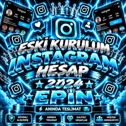 İNSTAGRAM HESAP 2024 TARİHLİ KAPANMAYAN KALİTELİ HESAPLAR