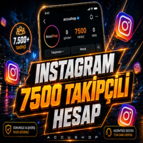 ⭐AYNI GÜN TESLİM⭐ - İNSTAGRAM 7.500 TAKİPÇİLİ HESAP