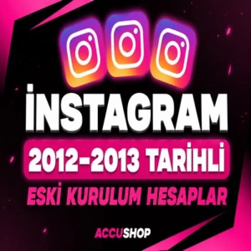  ⭐2012-2013 TARİHLİ⚡ ESKİ TARİHLİ REKLAMLIK HESAPLAR⚡