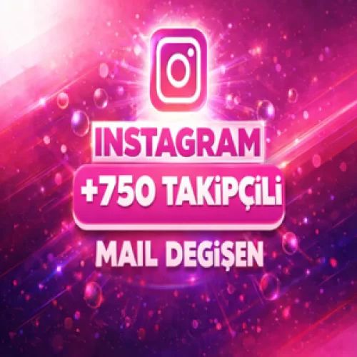  ⚡750 TAKİPÇİLİ İNSTAGRAM HESAP ! HEMEN TESLİM✅