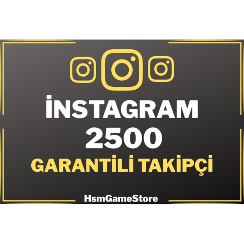  ⭐2500 TAKİPÇİ 365 GÜN GARANTİLİ İNSTAGRAM