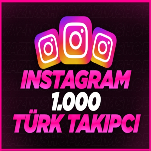  ⭐GARANTİLİ INSTAGRAM 1.000 TÜRK TAKİPÇİ⭐